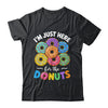I'm Just Here For The Donuts Lover Funny Humor Donut Day Shirt & Tank Top | teecentury