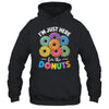 I'm Just Here For The Donuts Lover Funny Humor Donut Day Shirt & Tank Top | teecentury