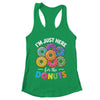 I'm Just Here For The Donuts Lover Funny Humor Donut Day Shirt & Tank Top | teecentury