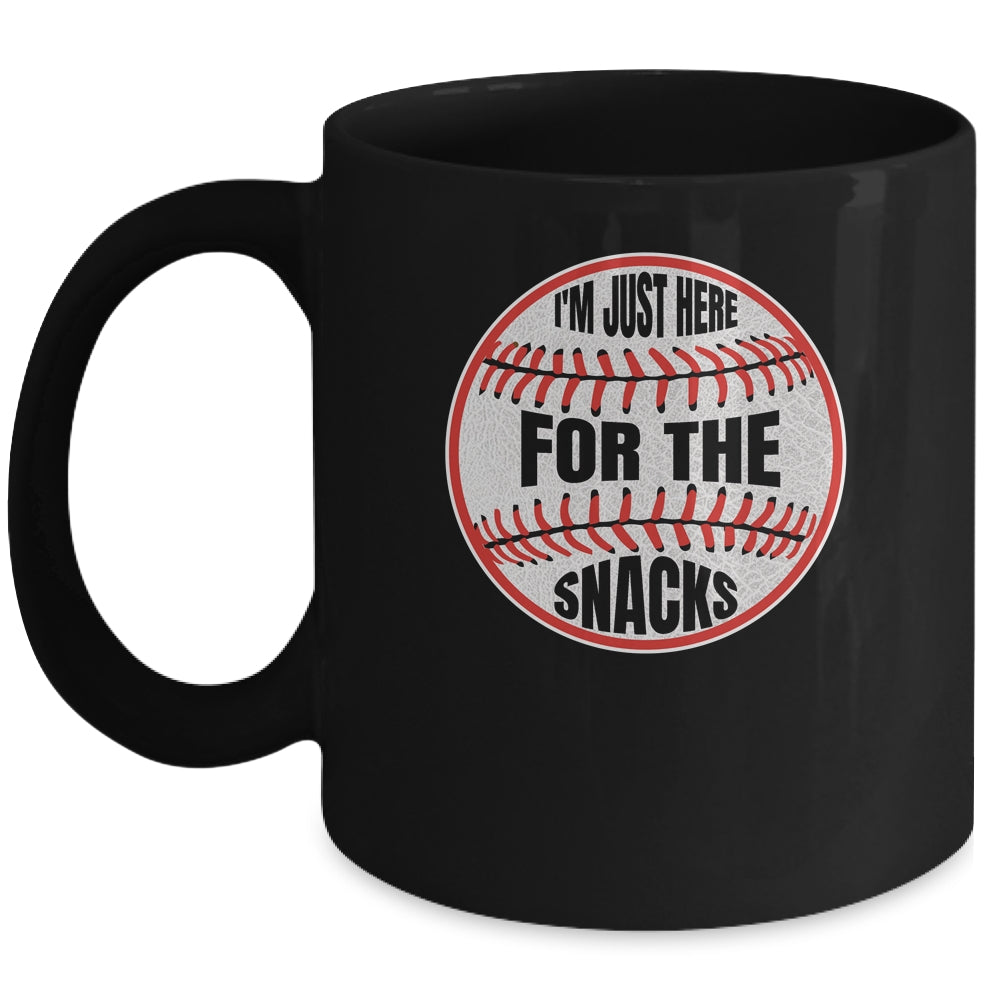 I'm Just Here For The Snacks Funny Baseball Season Softball Mug | teecentury