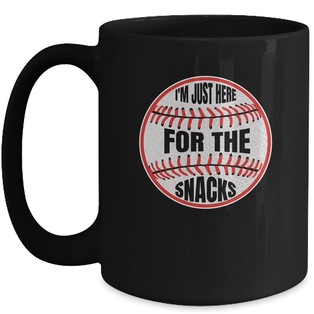 I'm Just Here For The Snacks Funny Baseball Season Softball Mug | teecentury