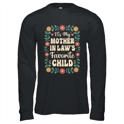 I'm My Mother In Law's Favorite Child Funny Son In Law Shirt & Hoodie | teecentury