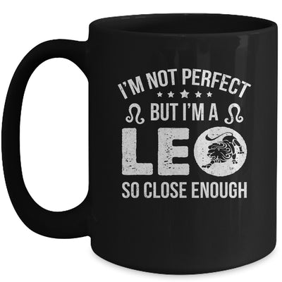 I'm Not Perfect But I'm A Leo Funny Horoscope Zodiac Sign Mug | teecentury