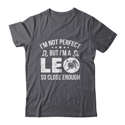 I'm Not Perfect But I'm A Leo Funny Horoscope Zodiac Sign Shirt & Hoodie | teecentury