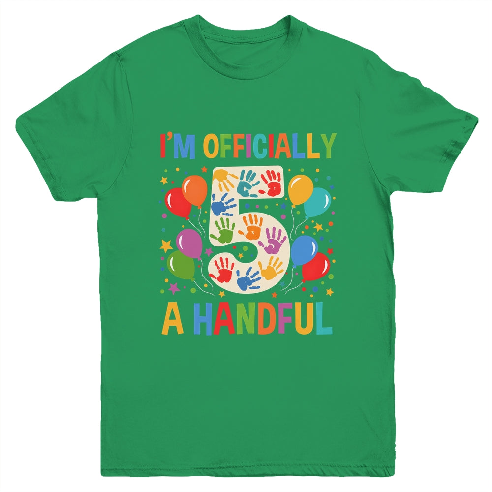 I'm Officially A Handful 5th Birthday Party 5 Year Old Kids Youth Shirt | teecentury