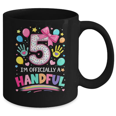 I'm Officially A Handful Five 5th Birthday Girl Pink Coquette Mug | teecentury