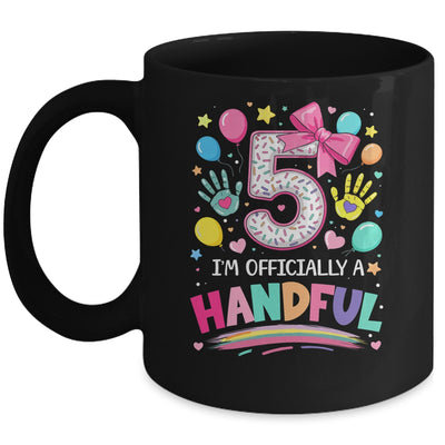 I'm Officially A Handful Five 5th Birthday Girl Pink Coquette Mug | teecentury