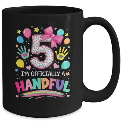 I'm Officially A Handful Five 5th Birthday Girl Pink Coquette Mug | teecentury