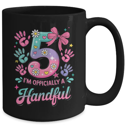 I'm Officially A Handful Five Pink Bow 5th Birthday Girls Mug | teecentury