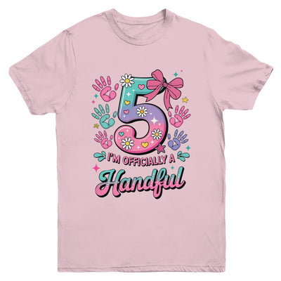 I'm Officially A Handful Five Pink Bow 5th Birthday Girls Youth Shirt | teecentury