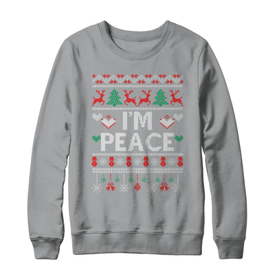 I'm Peace I Come In Peace Matching Ugly Christmas Shirt & Sweatshirt | teecentury