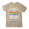 I'm Proud Of You Free Auntie Hugs LGBT LGBTQ Gay Pride Shirt & Tank Top | teecentury