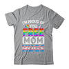 I'm Proud Of You Free Mom Hugs LGBT LGBTQ Gay Pride Shirt & Tank Top | teecentury