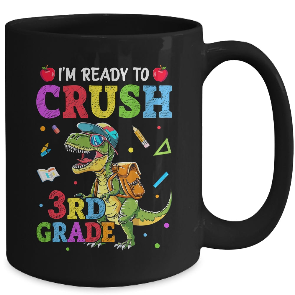 I'm Ready To Crush 3rd Grade Dinosaur Back To School Boy Kid Mug | teecentury