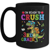 I'm Ready To Crush 3rd Grade Dinosaur Back To School Boy Kid Mug | teecentury