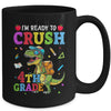 I'm Ready To Crush 4th Grade Dinosaur Back To School Boy Kid Mug | teecentury