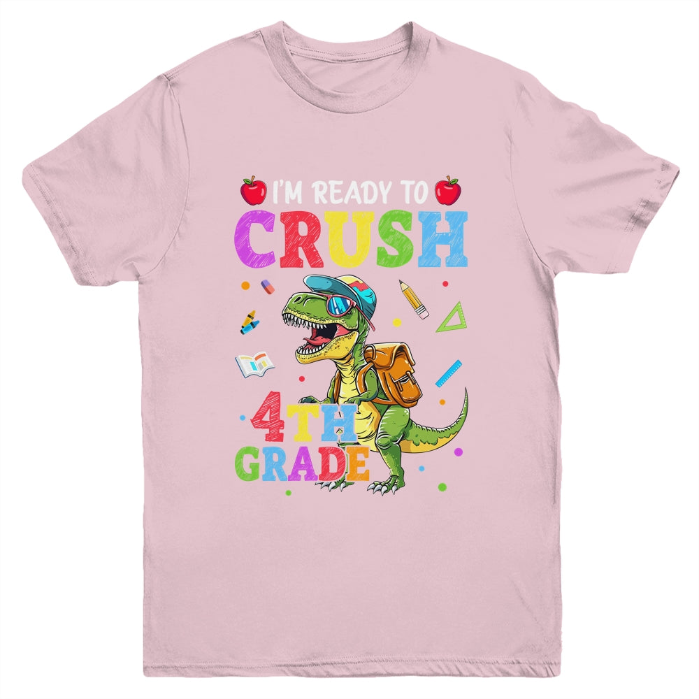 I'm Ready To Crush 4th Grade Dinosaur Back To School Boy Kid Youth Shirt | teecentury