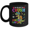 I'm Ready To Crush Kindergarten Dinosaur Back To School Kids Mug | teecentury