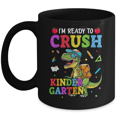 I'm Ready To Crush Kindergarten Dinosaur Back To School Kids Mug | teecentury