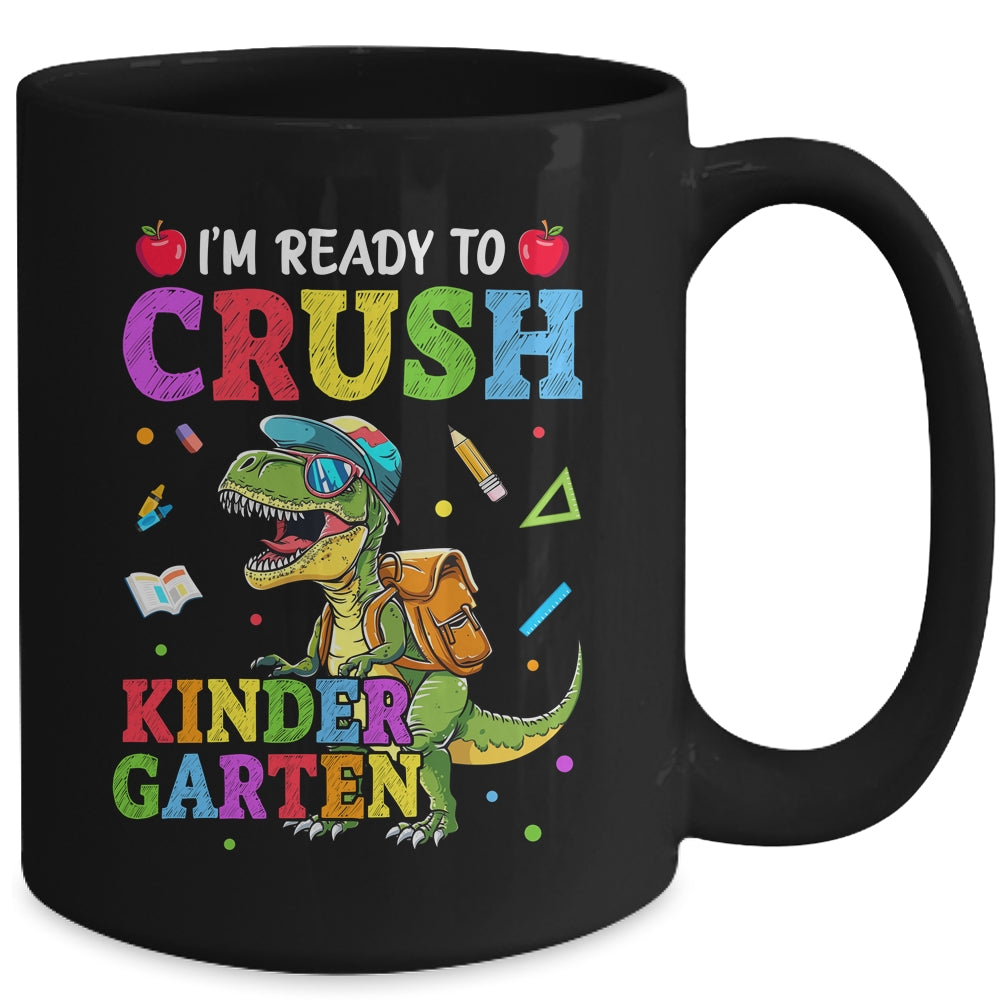 I'm Ready To Crush Kindergarten Dinosaur Back To School Kids Mug | teecentury