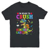 I'm Ready To Crush Kindergarten Dinosaur Back To School Kids Youth Shirt | teecentury