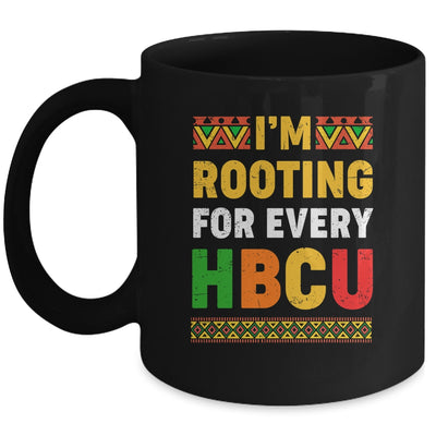 I'm Rooting For Every HBCU Historical Black College Student Mug | teecentury