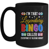 I'm That Legendary Bingo Caller Everyone Is Talking About Mug | teecentury