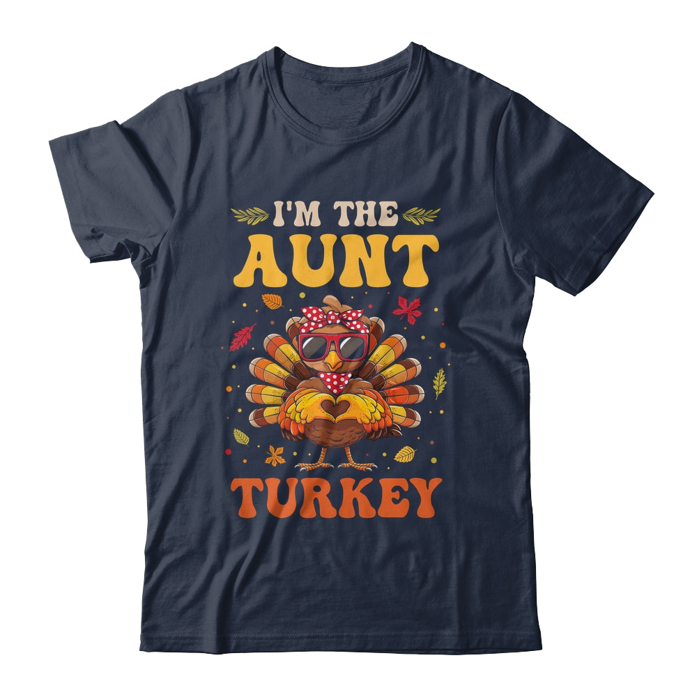 I'm The Aunt Turkey Matching Family Thanksgiving Costume Shirt & Hoodie | teecentury