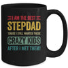 I'm The Best Step Dad Crazy Kids Fathers Day From Daughter Mug | teecentury