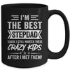 I'm The Best Stepdad Cause I Still Wanted These Crazy Kids Mug | teecentury