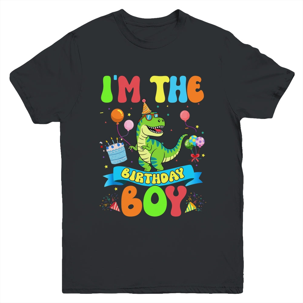 I'm The Birthday Boy TRex Dinosaur Birthday Family Youth Shirt | teecentury