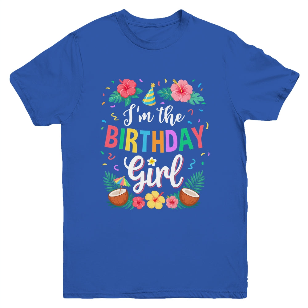 I'm The Birthday Girl Aloha Hawaii Party 1st Birthday Kids Youth Shirt | teecentury