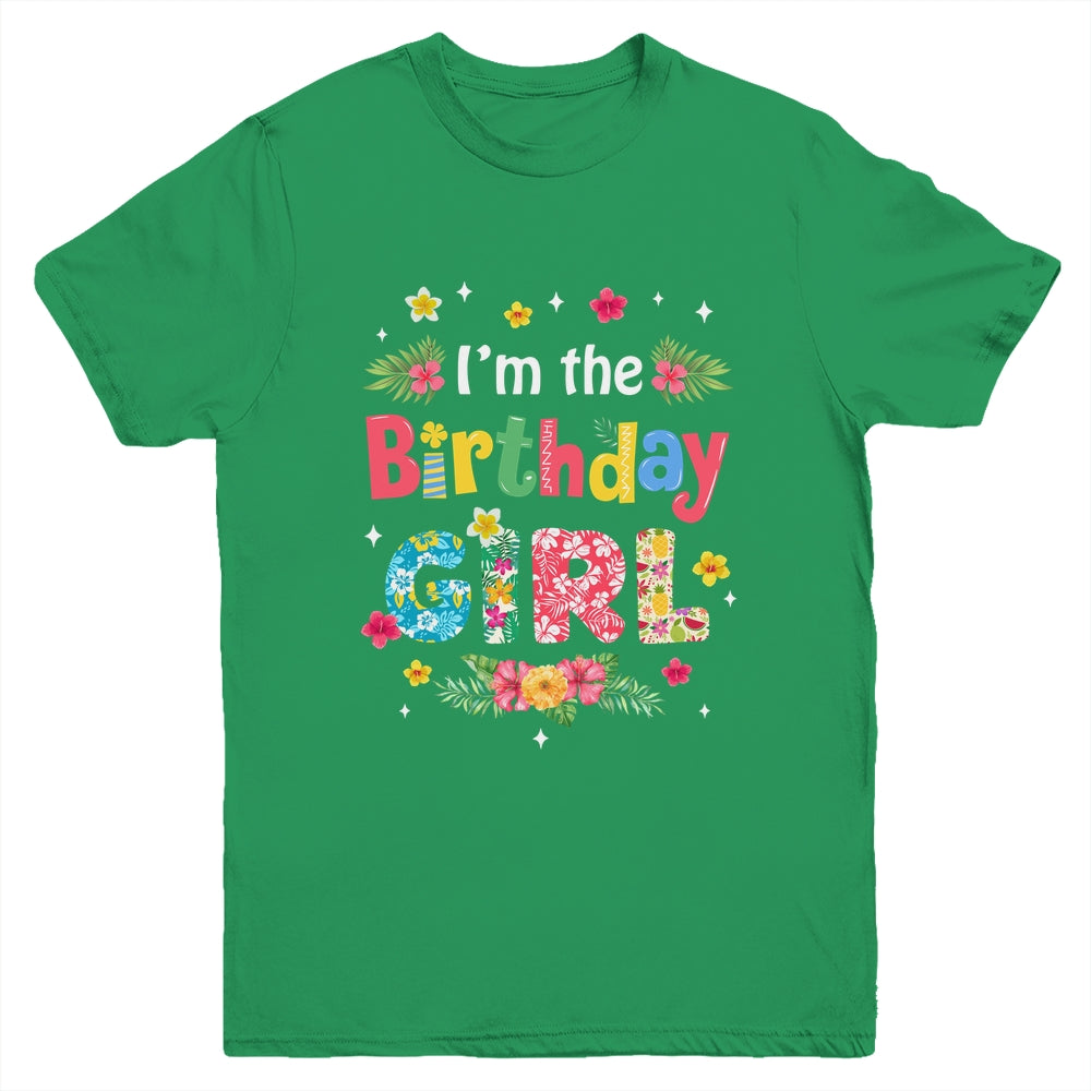I'm The Birthday Girl Bday Hawaii Family Party Decor Youth Shirt | teecentury