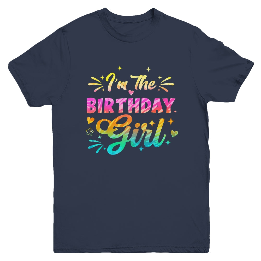 I'm The Birthday Girl Bday Tie Dye 1st Birthday Family Youth Shirt | teecentury
