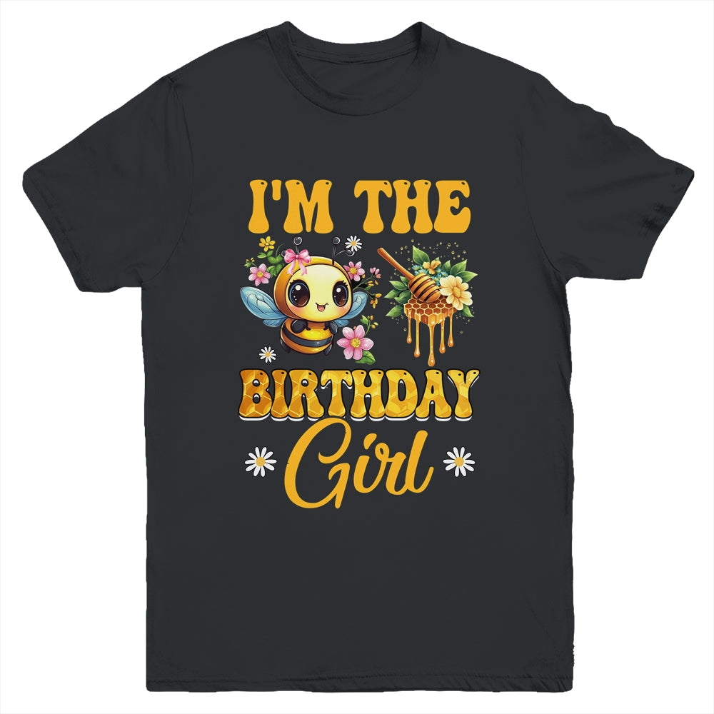 I'm The Birthday Girl Bee Family Birthday Party Youth Shirt | teecentury