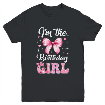 I'm The Birthday Girl Coquette Bow Cute Matching Family Youth Shirt | teecentury
