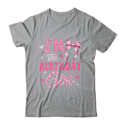 I'm The Birthday Girl Coquette Bow Cute Pink Matching Family Shirt & Tank Top | teecentury