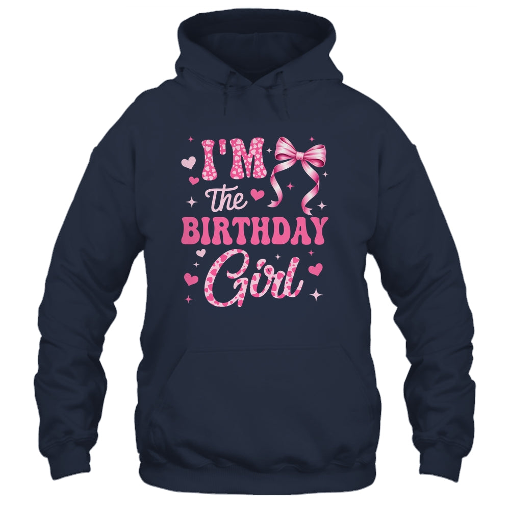 I'm The Birthday Girl Coquette Bow Cute Pink Matching Family Shirt & Tank Top | teecentury