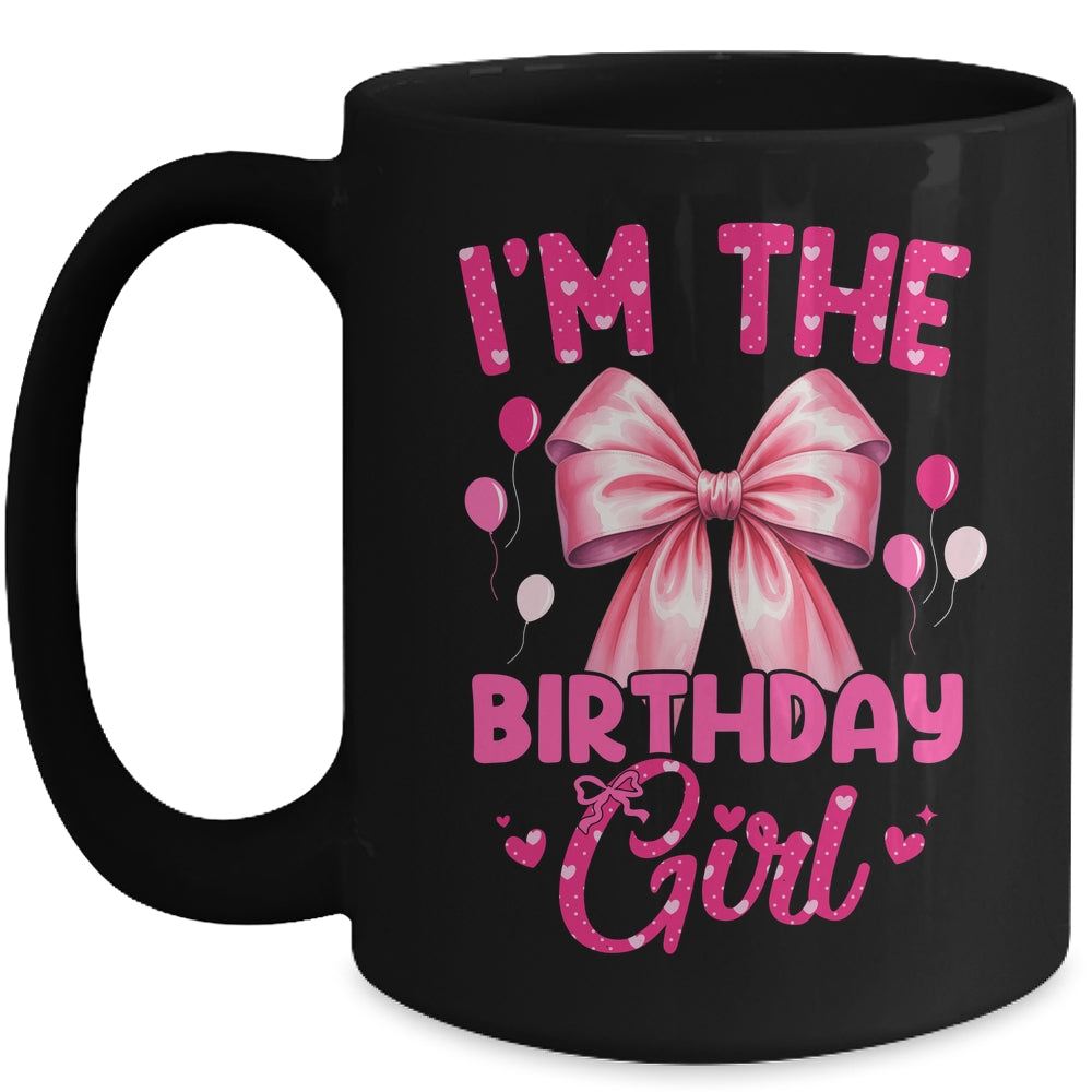I'm The Birthday Girl Coquette Bow Matching Family Mug | teecentury
