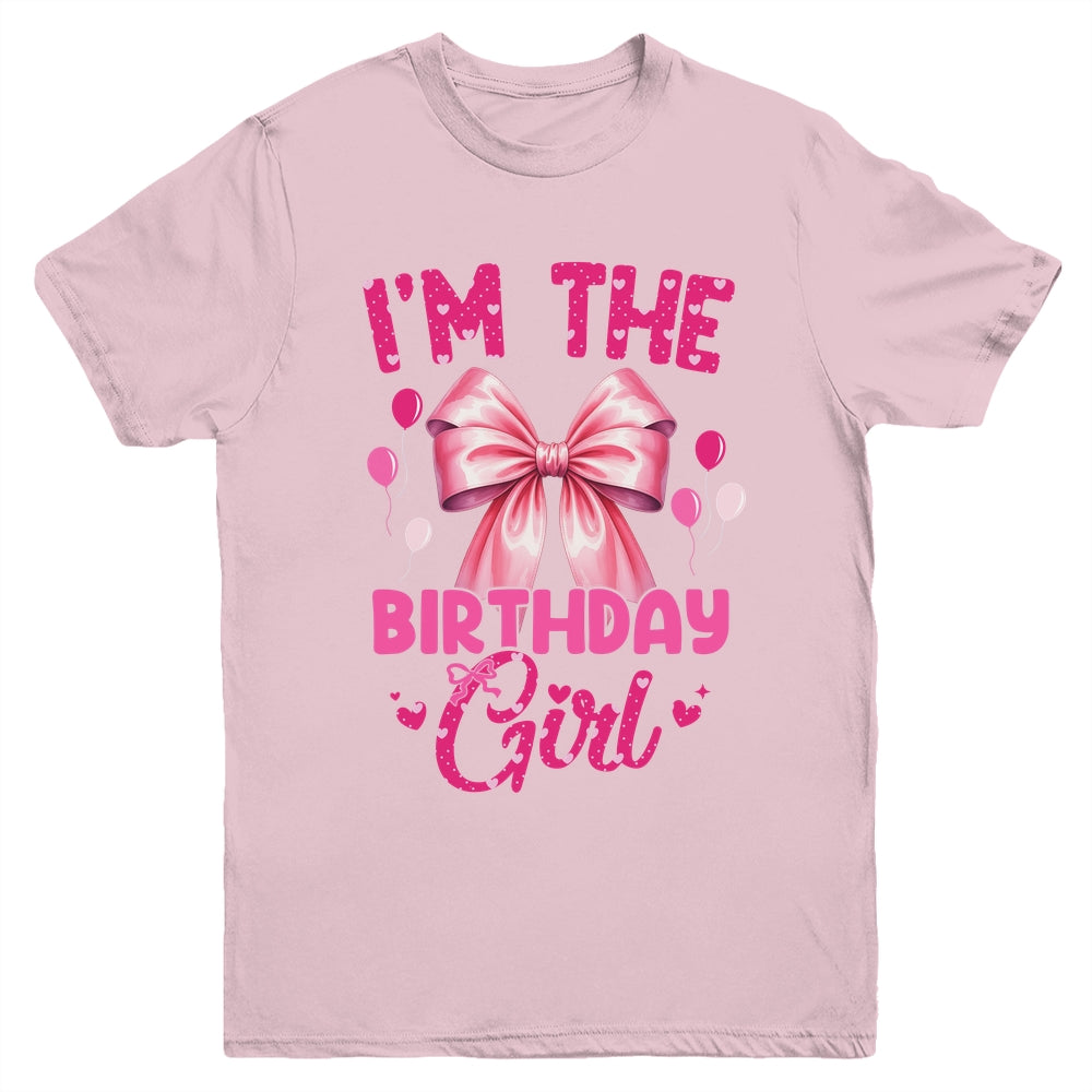 I'm The Birthday Girl Coquette Bow Matching Family Youth Shirt | teecentury