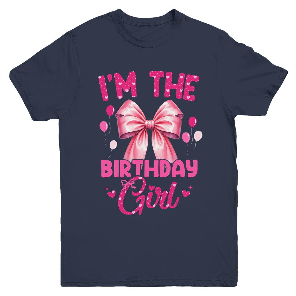 I'm The Birthday Girl Coquette Bow Matching Family Youth Shirt | teecentury