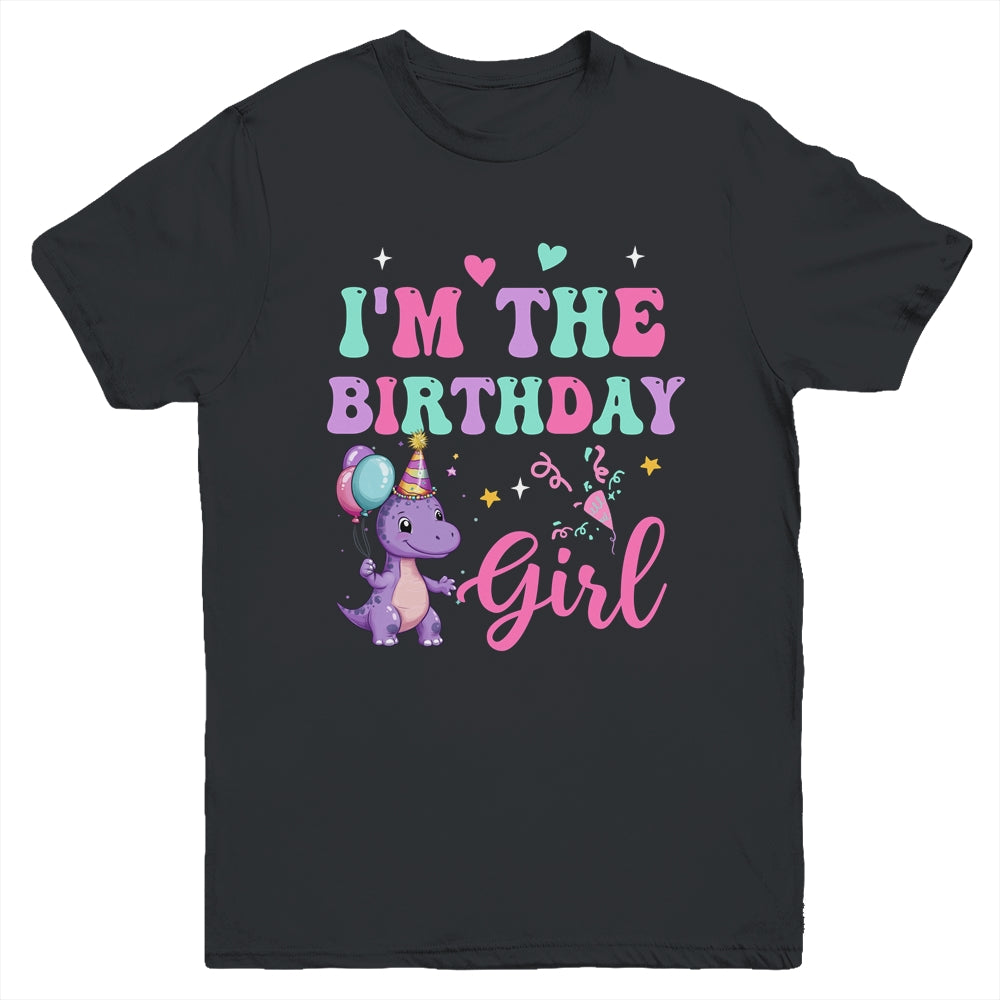 I'm The Birthday Girl Dinosaur T-Rex Party Family Matching Youth Shirt | teecentury
