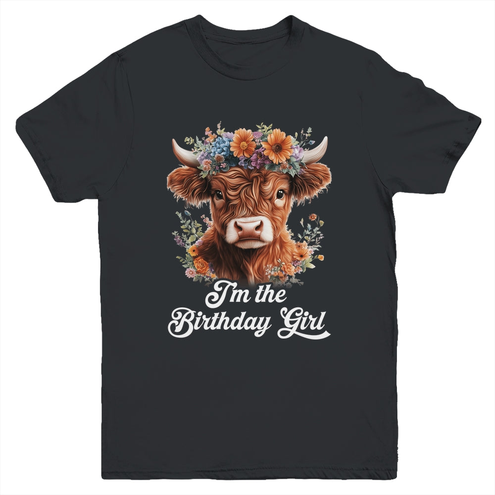 I'm The Birthday Girl Highland Cow 1st Birthday Party Youth Shirt | teecentury
