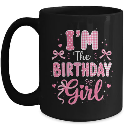 I'm The Birthday Girl Matching Pink Coquette Bow Birthday Mug | teecentury