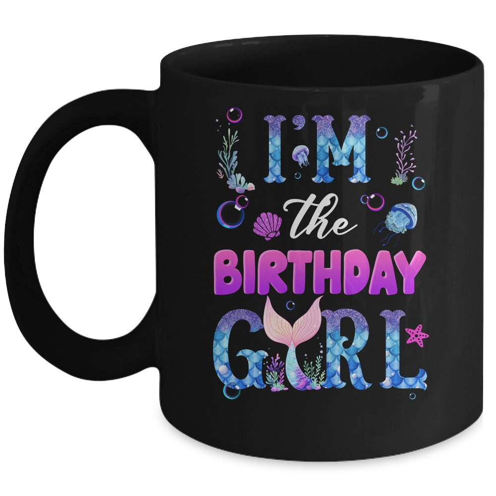 I'm The Birthday Girl Mermaid Family Party Matching Mug | teecentury