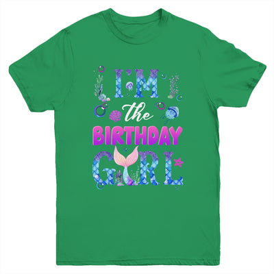 I'm The Birthday Girl Mermaid Family Party Matching Youth Shirt | teecentury