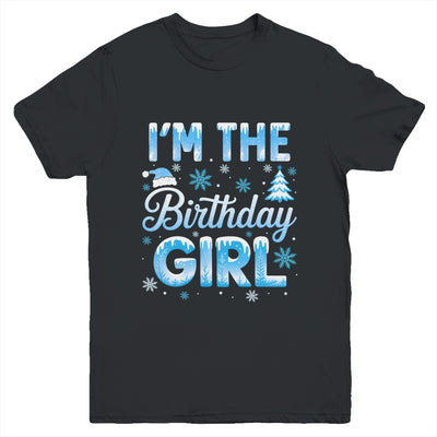 I'm The Birthday Girl Snowflakes Winter 1st Birthday Family Youth Shirt | teecentury