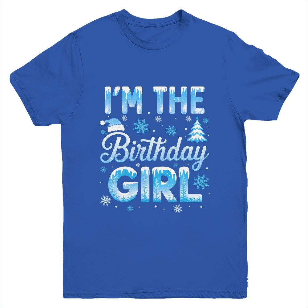I'm The Birthday Girl Snowflakes Winter 1st Birthday Family Youth Shirt | teecentury