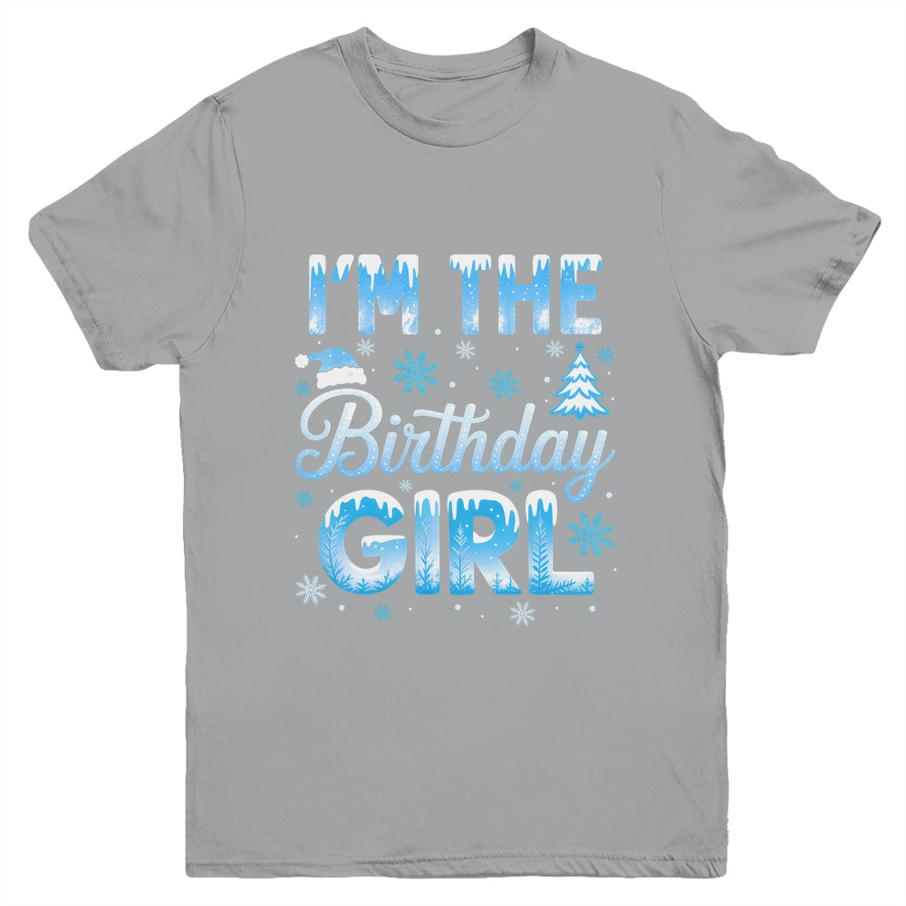I'm The Birthday Girl Snowflakes Winter 1st Birthday Family Youth Shirt | teecentury