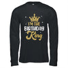 I'm The Birthday King Couples Matching Birthday Party Shirt & Hoodie | teecentury